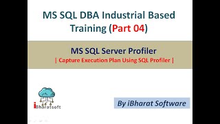 67. Capture Execution Plan Using using SQL Server profiler | SQL Interview in Hindi #ibharatsoftware