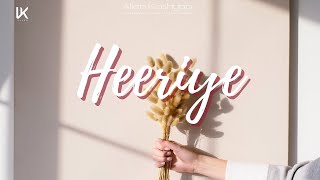 Heeriye - Alen R Kasyap | Official Audio