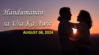 Handumanan sa Usa Ka Awit  | AUGUST 08, 2024