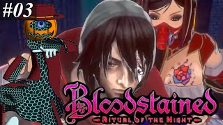 【 Bloodstained: Ritual of the Night 】＃3 美人のお姉さんが主人公と聞いたんですが【 vtuber / 実況プレイ 】