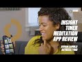 Insight Timer Meditation App Review Vivian Lamolli