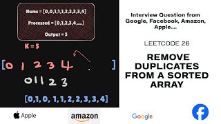 LeetCode 26: Remove Duplicates from Sorted Array (Google, Apple, Amazon interview question)
