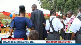 KESA SCHOOL GRADUATION 2024