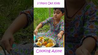 3 years old kids cooking in forest alone 😲
