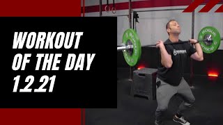 Workout Of The Day 1.2.21 - CrossFit Open 12.3