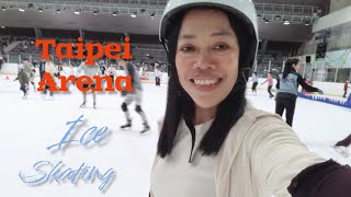 Ice Skating at Taipei Arena, Happy time with friends