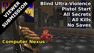 Doom II - Computer Nexus (Blind Ultra-Violence 100%)