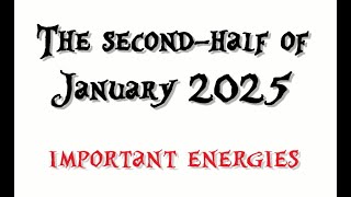 The Second-Half of January 2025 - Amazing things can happen in this defense lowering energy...