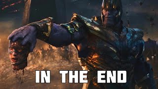 (Marvel) Мстители: Финал - In The End