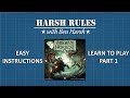 Harsh Rules - Learn to Play Arkham Horror 3rd Edition.