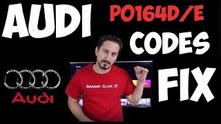 Audi P0164D/E Engine Code Fix