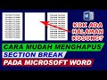 Cara Menghapus Section Break (Next Page) Pada Microsoft Word