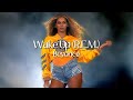Beyoncé - Wake Up (R.E.M.) (Lyrics)