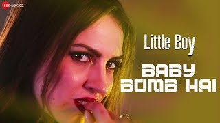 Baby Bomb Hai | Little Boy | Yajuvendra Singh & Ola | KD & MD Desi Rocks