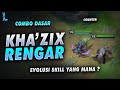 Combo Dasar & Penjelasan Skill Kha'Zix dan Rengar Wild Rift Kurohiko + Counter nya