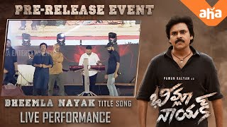 Bheemla Nayak Title Song Performance by Thaman S at Pre-Release | Pawan Kalyan, Rana