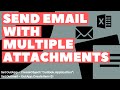 Excel VBA Macro: Send Email with Multiple Attachments (Based on Cell Value)