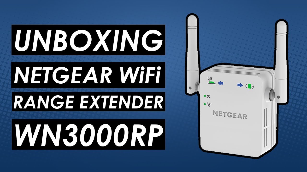 Unboxing Netgear Wifi Range Extender WN3000RP (n300) - YouTube