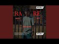 Rare (feat. KBS_za & ORT) (Live)