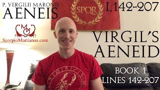 Virgil's Aeneid Book 1, lines 142-207 / Aeneis Vergilii I.142-207