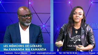 Echange du 29 novembre 2024: Les mémoires de Me. Gérard KAMANDA WA KAMANDA. / Dyana Mayenga KAMANDA.