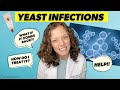What is a YEAST infection - and how do I GET RID of it??  |  Dr. Jennifer Lincoln