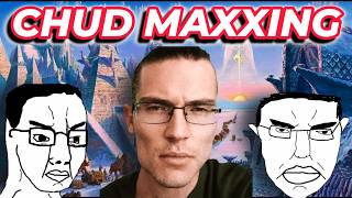 Ultimate Guide to CHUD MAXXING (CHUD LORE)