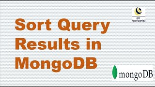 How to sort query results in MongoDB | MongoDB Tutorial