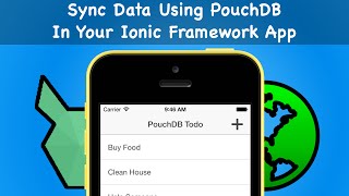 Sync Data Using PouchDB In Your Ionic Framework App