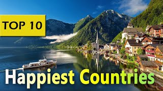 Happiest countries to Live In The World | Safest Countries in the world 2021