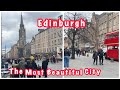 Scotland Edinburgh |The Most Beautiful City | Walking Tour 2023