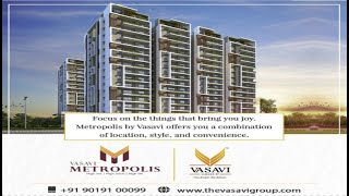 Hyderabad Uppal Vasavi Metropolis 2\u00263 BHK Gated Community Flats For Sale