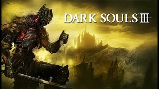 dark souls 3 ep: 14