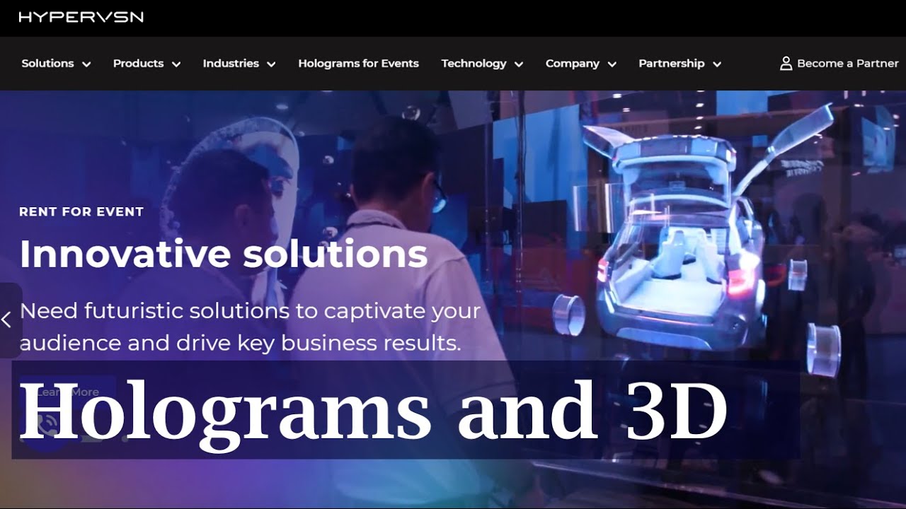 Holograms Hypervsn Most Advanced Holographic Technology Youtube