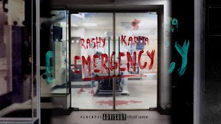 Rashy x (Zone 2) Karma - Emergency (Prod. By JM00) [Official Audio] #Exclusive