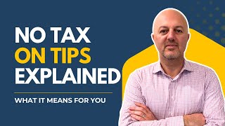 No Tax on Tips Explained: What Workers Need to Know (2025 Trump Tax Bill)