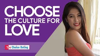 Choose the Culture for Love - 1st Choice Dating