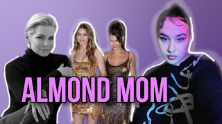 Almond mom. Миндальная мама. Белла и Джиджи Хадид. Йоланда Хадид. Разбор.