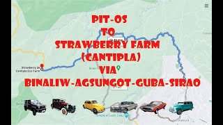 Road Explorer: Pit-Os To Strawberry Farm (Cantipla) via Binaliw Agsungot Guba Sirao