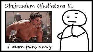 Obejrzałem Gladiatora II – garść uwag