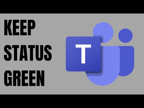 How To Keep Status Green Microsoft Teams