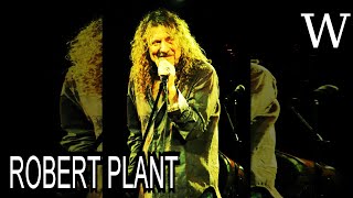 ROBERT PLANT - WikiVidi Documentary