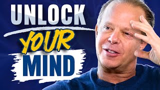 Unlock The Unlimited Power of Your Mind Today! | Ed Mylett & Dr. Joe Dispenza