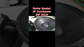 Speaker 18 Inch Terbaru dari Soundqueen SAF 184.04