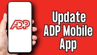 How to Update ADP Mobile Solutions App on iPhone