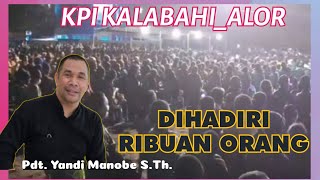 HAL BERDOA _ KPI DI ALOR_PDT. YANDI MANOBE S.TH_ KHOTBAH KRISTEN.