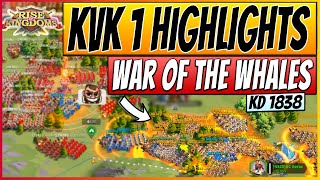 2 ALLIANCES vs 2 KINGDOMS | War of The Whales Part 1 | Rise of Kingdoms KvK 1 Highlights KD1838