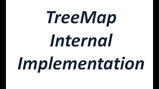 TreeMap Internal Implementation