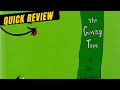 The Giving Tree by Shel Silverstein - Quick Review