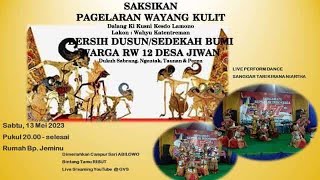 Live Wayang Kulit | WAHYU KATENTREMAN | Ki Kusni | Jiwan, Karangnongko,Klaten | ,13 Mei 2023.